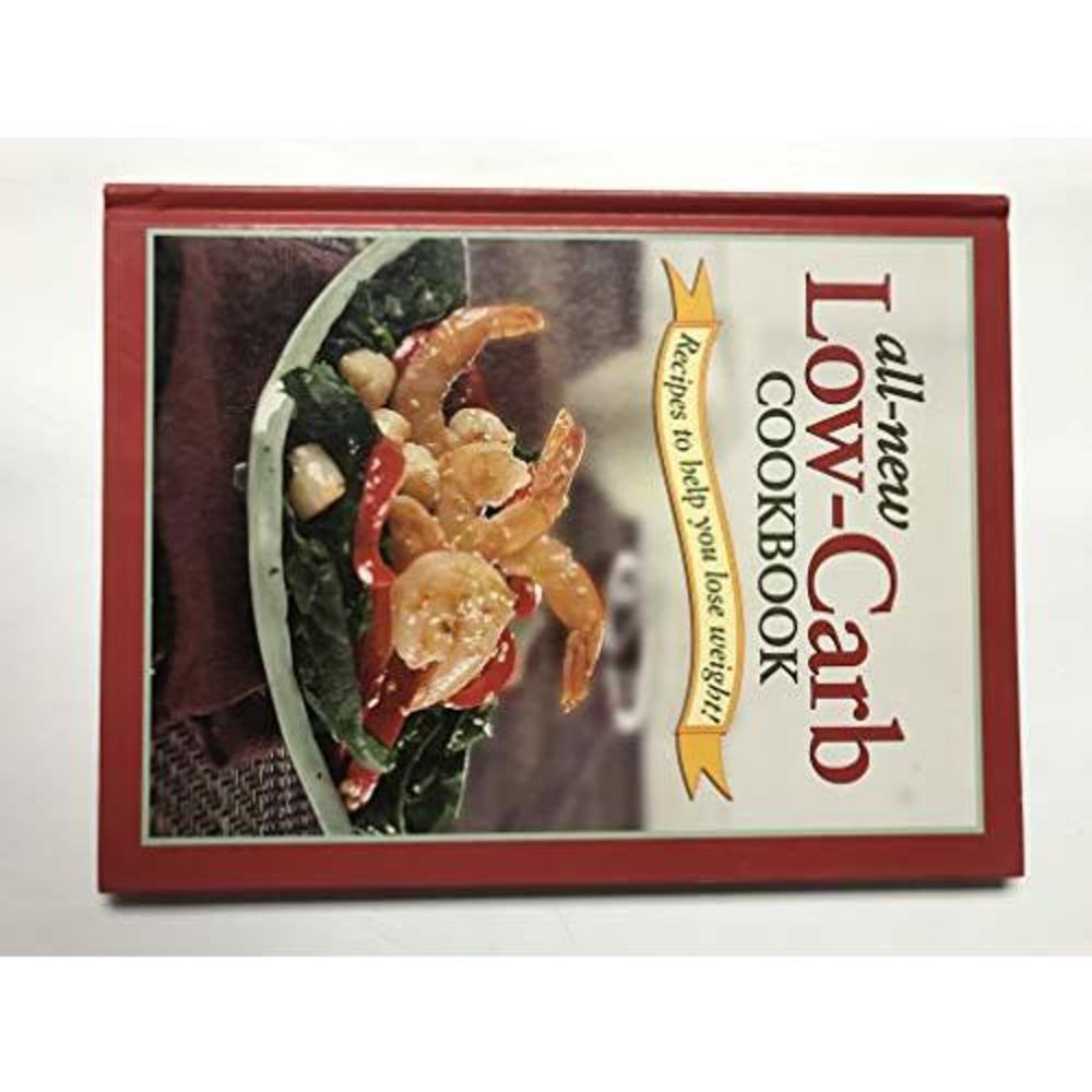 All New Low-Carb Cookbook (Hardcover)
